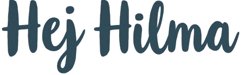 Hej Hilma